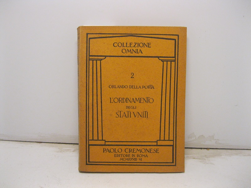 L'ordinamento degli Stati Uniti.